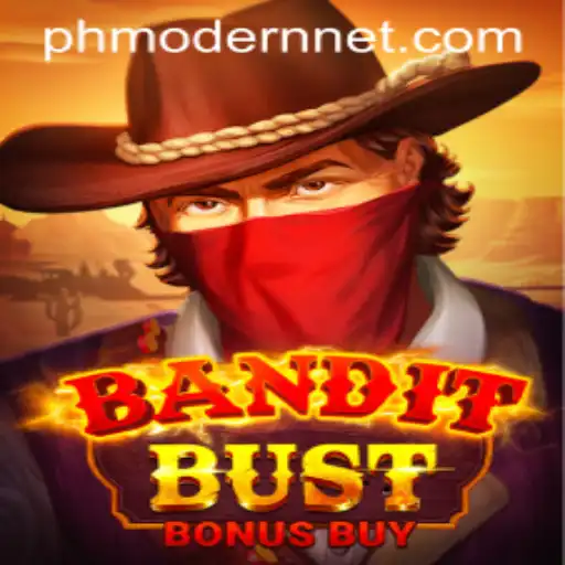 BanditBustBonusBuy: A Modern Gaming Experience with PHMODERN Features