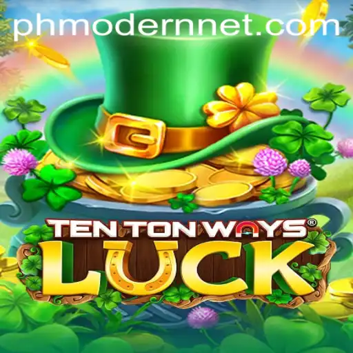 The Exciting World of TenTonWaysLuck: A Modern Twist on Classic Gaming